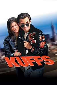 Kuffs (1992) Summary, Trailer, Cast, Where to Watch and More