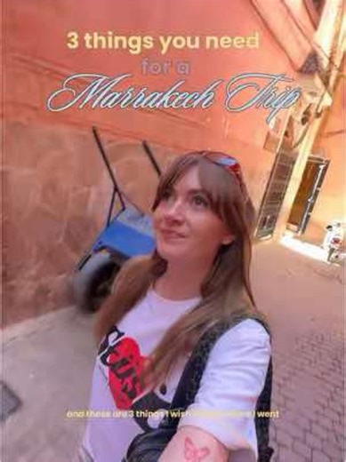 3 Essential Tips for First-Time Travelers to Marrakech