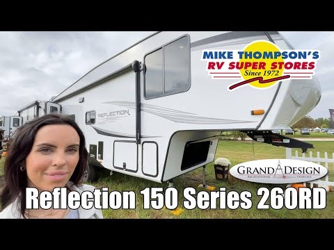 Grand Design-Reflection 150 Series-260RD - by Mike Thompson RV of Southern California