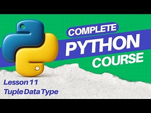 Python Tuple Data Type Explained | Python Tutorial for Beginners