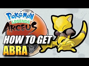 Pokemon Legends: Arceus - How To Get Abra / Abra Location