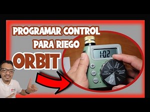 Como programar el control digital automático (orbit) para riego en el jardín