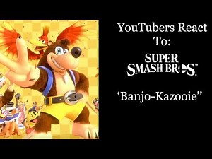 YouTubers React To: Banjo-Kazooie Reveal (Super Smash Bros. Ultimate)