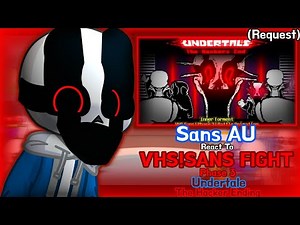 Sans AU React To Vhs!Sans The Hacker Ending Phase 3 (Request)