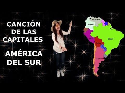 CANCIÓN DE LAS CAPITALES - PAÍSES DE SUR AMÉRICA