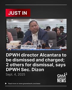 40K views · 251 reactions | JUST IN: Former DPWH Regional Director Henry Alcantara is dismissed from service and to be charged while two others face dismissal, says DPWH Secretary Vince Dizon. | via Joseph Morong/GMA Integrated News | GMA News | Facebook