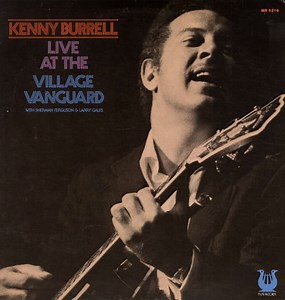 Kenny Burrell - Live At The Village Vanguard