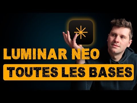 Luminar Neo Tutorial: All the Basics! (Beginner tutorial in French)