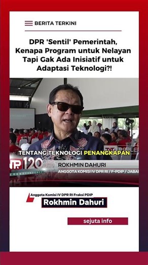 DPR 'Sentil' Pemerintah, Kenapa Program untuk Nelayan Gak Ada Inisiatif untuk Adaptasi Teknologi?!