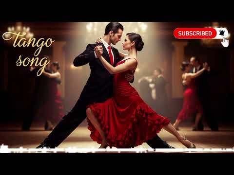 🔥 ARGENTINE TANGO: Passion & Sensuality! The Best Tango Songs to Dance To. 