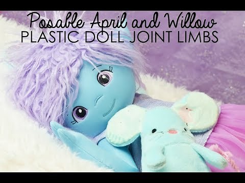 Posable April and Willow Plastic Doll Joint Limbs