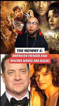 Brendan Fraser and Rachel Weisz Return for The Mummy 4!