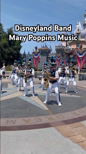 Mary Poppins Medley Disneyland Band #disneyland #marchingband #disney