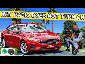 WHY RADIO DOES NOT TURN ON FORD FUSION 2013 2014 2015 2016 2017 2018 2019 2020