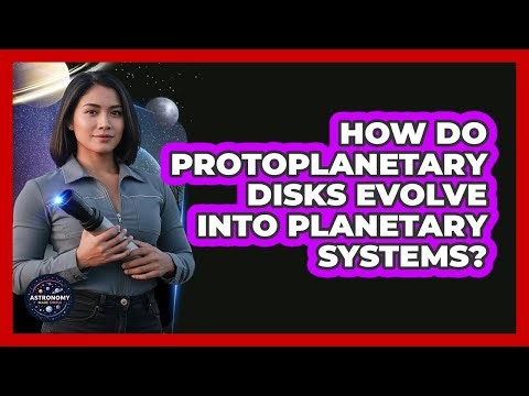 How Do Protoplanetary Disks Evolve Into Planetary Systems?