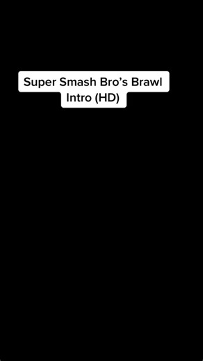 The intro for Super Smash Bro’s Brawl in High Quality. #ssb #ssbbrawl #smash #smashbrawl #smashbros #supersmashbrosbrawl #esports #sakurai #nintendo #wii #unemployedgamer138 #gaming #gamer #brawl #smashclips #videojuegos