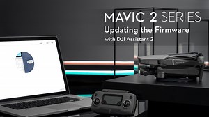 Mavic 2 Series Tutorial - Updating the Firmware with Assistant 2 by DJI SUPPORT 大疆服务