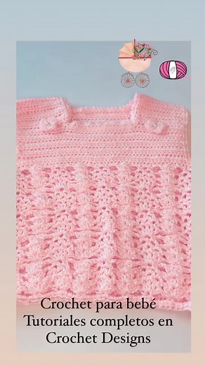 Chaleco para bebé a crochet: guía paso a paso