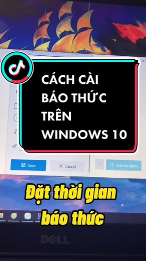 Trả lời @simi_sinni Cách cài báo thức trên Windows 10 #dcgr #LearnOnTikTok #ThanhCongNghe #suachualaptop24h