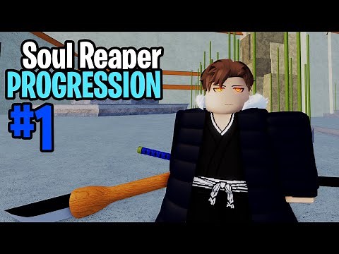 [Type Soul] Soul Reaper Progression #1