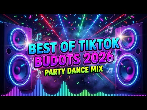 NONSTOP BUDOTS PARTY MIX 2025 💃 CLUB BANGER REMIX | BEST OF TIKTOK DISCO