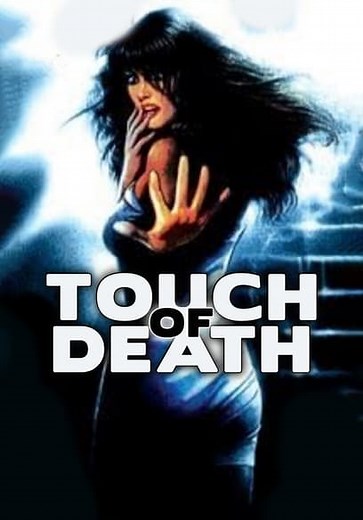 Touch of Death (1988)