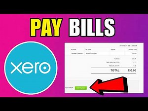 How To Pay Bills In Xero (2026) (Step By Step Guide)