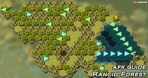 Rancid Forest Guide (PoT Chapter 8) - AFK Arena Guide