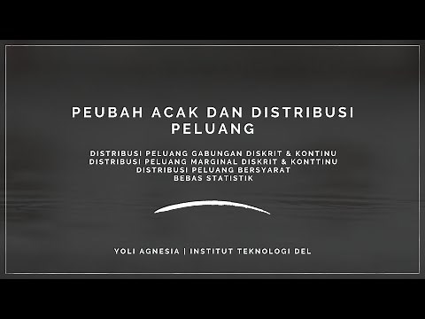 Distribusi Peluang | Distribusi Peluang Gabungan, Distribusi Marginal, dan Distribusi Bersyarat