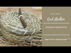 Korb flechten Teil 1