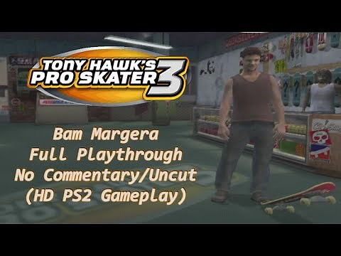 Tony Hawk's Pro Skater 3 - Full Playthrough (Bam Margera) - No Commentary/Uncut (HD PS2 Gameplay)