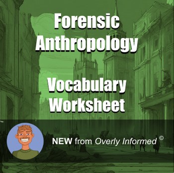 Forensic Anthropology Vocabulary Worksheet