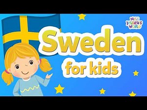 5 Fun Facts About Sweden 🇸🇪 | Learn About Sweden for Kids | Miss Jessica's World