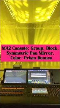 Event Showstopper! Color-Prism Bounce Tutorial Is Here～🔥#MA2ConsoleTutorial