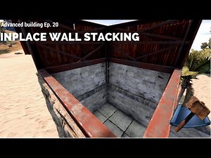 [PATCHED] Advanced building Ep 20 Wall Stacking with different height | Rust