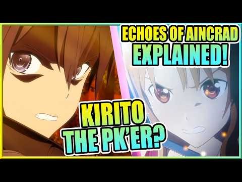 Kirito's PK Movie! - SAO Movie Unanswered//butterfly | Echoes of Aincrad Explained