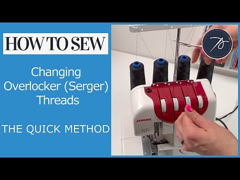 How to Change Overlocker / Serger Thread - The QUICK Method