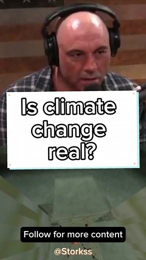 Joe Rogan's Stance on Climate Change Discussed in Podcast