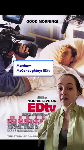 #EDtv is amazing and I wish I knew about it sooner! #matthewmcconaugmay #matthewmcconaughey #moviereview