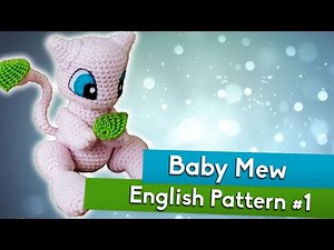 BABY MEW | Tutorial Amigurumi | Part #1 - English Pattern