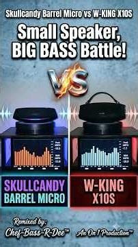 Skullcandy Barrel Micro vs W-KING X10S! 🥊 Small Speaker, BIG BASS Battle! #skullcandy #wking #bass