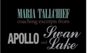 Balanchine Foundation Video Archives: MARIA TALLCHIEF coaching excerpts from Apollo, and Swan Lake, with PAUL MEJIA
