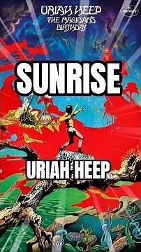 하드록과 프로그레시브의 조화 Sunrise/Uriah Heep #hardrock #progressiverock