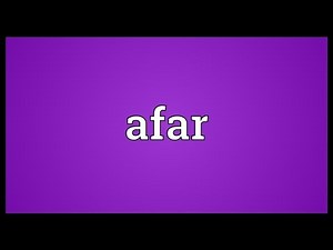 Afar Meaning