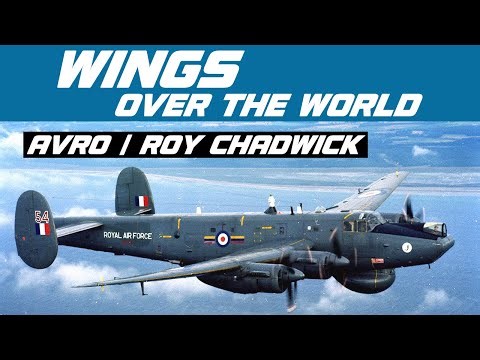 Avro Shackleton / Roy Chadwick | Legacy of a Legend Builder