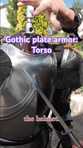 Gothic plate armor: how the torso works #historicalfencing #armor #knights