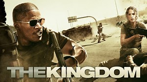 The Kingdom (2007) - Movie - Where To Watch