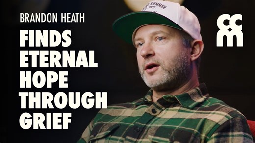 Can We Go Home Now: Brandon Heath Finds Eternal Hope through Grief