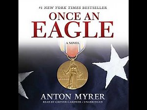 Once an Eagle: A Novel Audiobook by Anton Myrer