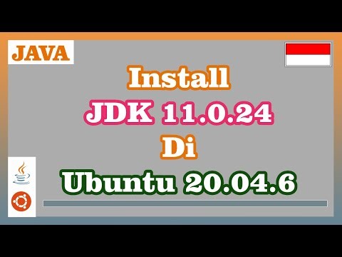 Install Java Development Kit 11.0.24 di Ubuntu 20.04.6